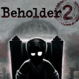 Beholder 2 Beholder 2