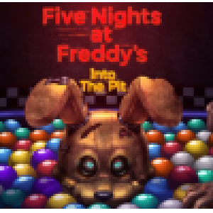 FNAF Into The Pit