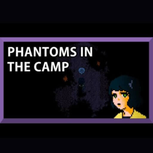 Phantoms in the Camp
