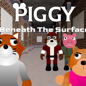 Piggy Beneath The Surface - Chapter 3