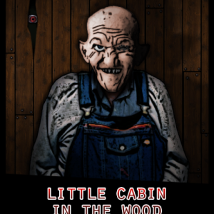 Forgotten Hill: Little Cabin in the Woods