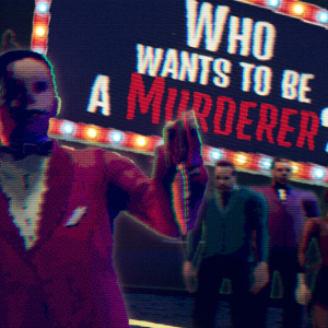 Who wants to be a Murderer