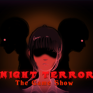 Night Terror - The Game Show