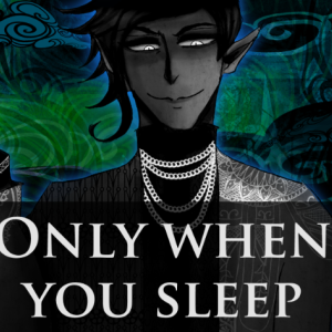 Only When You Sleep img