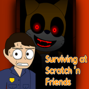 Surviving at Scratch 'n Friends