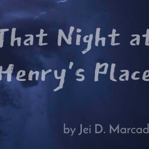 That Night at Henry's Place