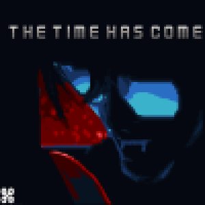 The Time Has Come img