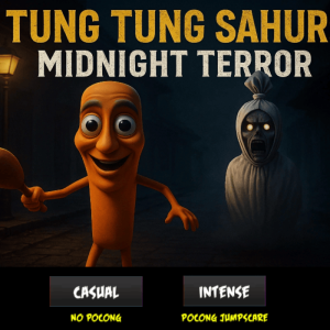 Tung Tung Sahur Midnight Terror
