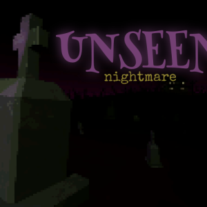 Unseen Nightmare